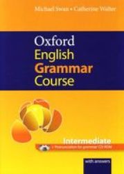 Oxford English Grammar Course: Intermediate: with Answers CD-ROM Pack Paperback