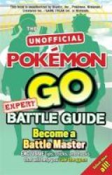 Pokemon Go Battle Guide Paperback