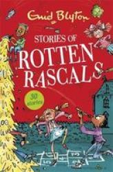 Stories Of Rotten Rascals 30 Stories Paperback