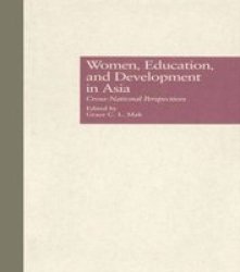 Women Education and Development in Asia - Cross-national Perspectives