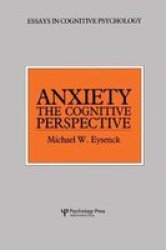 Anxiety - The Cognitive Perspective Paperback