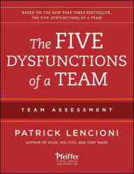 Five Dysfunctions Of A Team: Team Assessment - Patrick M. Lencioni Paperback