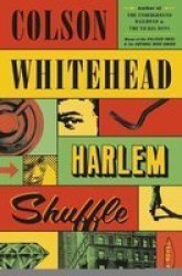 Harlem Shuffle Hardcover