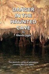 Danger In The Haunted Cave Paperback