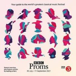 Bbc Proms 2021 - Festival Guide Paperback