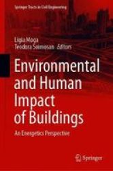 Environmental And Human Impact Of Buildings - An Energetics Perspective Hardcover 1ST Ed. 2021