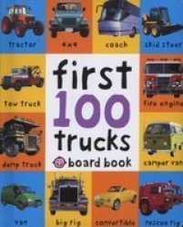 Trucks - First 100 Soft To Touch Board Book