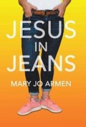 Jesus In Jeans Hardcover