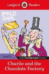 Roald Dahl: Charlie And The Chocolate Factory Paperback