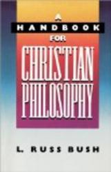 Handbook for Christian Philosophy, A