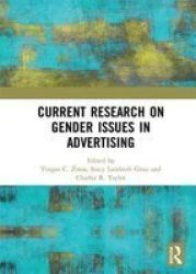 Current Research On Gender Issues In Advertising Hardcover