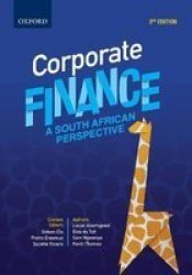 Corporate Finance - A South African Perspective Paperback 3RD Edition