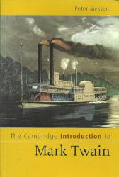 The Cambridge Introduction To Mark Twain By Peter Messent New Soft Cover