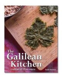 The Galilean Kitchen - Cultural Flavours Paperback