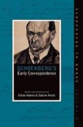 Schoenberg& 39 S Early Correspondence Paperback