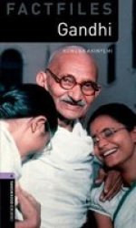 Oxford Bookworms Library Factfiles: Level 4:: Gandhi Audio Pack Mixed Media Product 3RD Revised Edition