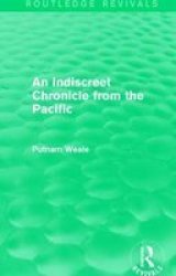An Indiscreet Chronicle From The Pacific Paperback