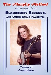 Blackberry Blossom And Other Banjo Favorites Instant Access