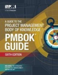 A Guide To The Project Management Body Of Knowledge - Project Management Institute Paperback