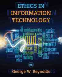 Ethics In Information Technology 5TH Edition 60-DAY-RENTAL