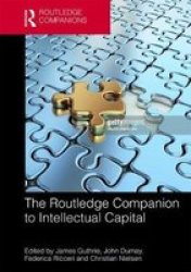 The Routledge Companion To Intellectual Capital Hardcover
