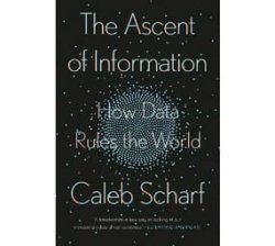 The Ascent Of Information Paperback