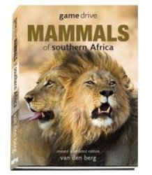 Game Drive: Mammals Of Southern Africa Paperback