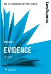 Law Express: Evidence Paperback 5TH Edition