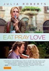 Eat Pray Love Poster Movie Australian 11 X 17 Inches - 28CM X 44CM James Franco Julia Roberts Billy Crudup Javier Bardem Richard Jenkins