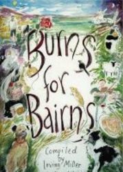 Burns For Bairns - And Lads An Lasses An A&#39 paperback 3rd Revised Edition