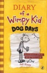 Dog Days Diary Of A Wimpy Kid Book 4