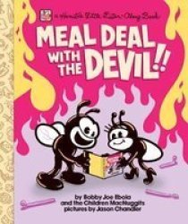Meal Deal With The Devil - A Horrible Little Listen Along Book paperback
