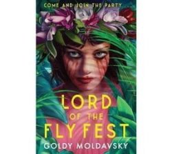 Lord Of The Fly Fest Paperback