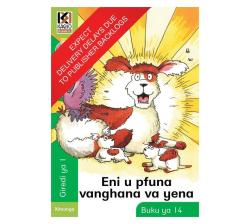 Kagiso Reader: Eni U Pfuna Vanghana Va Yena Ncs : Grade 1 : Book 14