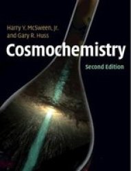 Cosmochemistry Hardcover 2ND Revised Edition