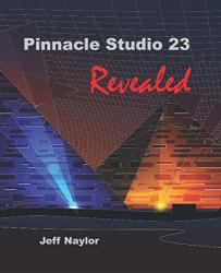 Pinnacle Studio 23 Revealed