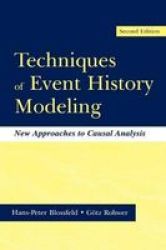 Techniques of Event History Modeling: New Approaches to Casual Analysis