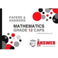The Answer Series Grade 12 Mathematics P&a Study Guide