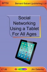 Social Networking Using A Tablet For All Ages