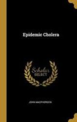 Epidemic Cholera Hardcover