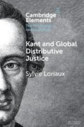 Kant And Global Distributive Justice Paperback