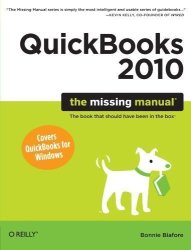 Quickbooks 2010: The Missing Manual By Biafore Bonnie 2009 Paperback