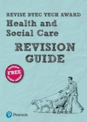 Revise Btec Tech Award Health And Social Care Revision Guide - With Free Online Edition Paperback