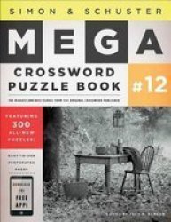 Simon & Schuster Mega Crossword Puzzle Book 12 Paperback Original