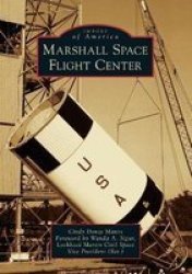 Marshall Space Flight Center Paperback