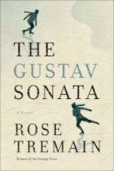 The Gustav Sonata - A Novel Hardcover
