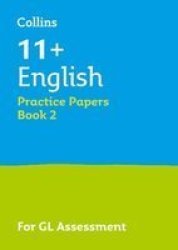 11+ English Practice Test Papers - Multiple-choice: For The Gl Assessment Tests - Book 2 Paperback