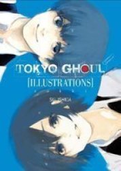 Tokyo Ghoul Illustrations: Zakki Hardcover