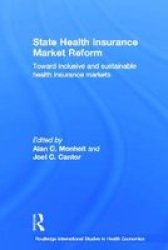 State Health Insurance Market Reform - Toward Inclusive And Sustainable Health Insurance Markets Paperback