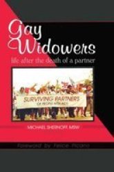Gay Widowers - Life After The Death Of A Partner Paperback